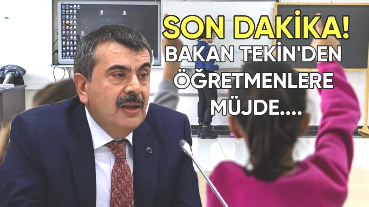Öğretmenlere Sevinçli Haber! Milli Eğitim Bakanı Tekin'den İkinci İl Dışı Tayin Müjdesi!